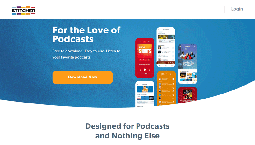 Stitcher Made for Podcasts